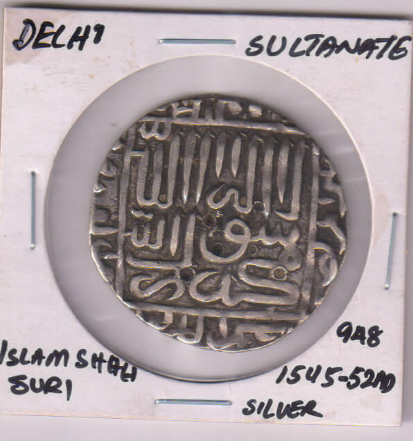 Delhi Sultanate - Islam Shah 1545 - 52 Ad , Tanka silver coin - KB ...